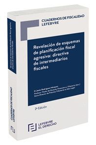 REVELACIÓN DE ESQUEMAS DE PLANIFICACIÓN FISCAL AGRESIVA (2ª EDICIÓN)