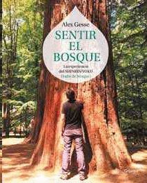 SENTIR EL BOSQUE