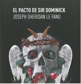 PACTO DE SIR DOMINICK, EL