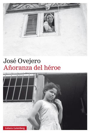 AÑORANZA DEL HÉROE