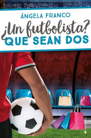 FUTBOLISTA? QUE SEAN DOS, UN