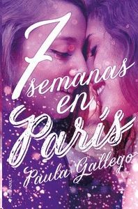 7 SEMANAS EN PARÍS