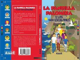 PANDILLA PALOMERA Y LOS OCHOCIENTOS ESCALONES, LA