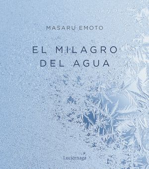 MILAGRO DEL AGUA, EL