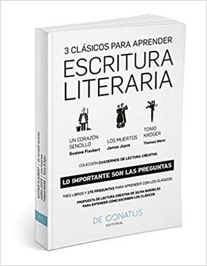 3 CLASICOS PARA APRENDER ESCRITURA LITERARIA