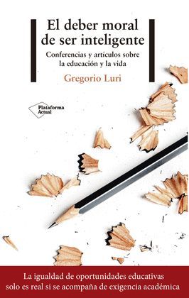 DEBER MORAL DE SER INTELIGENTE, EL
