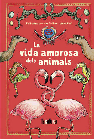 VIDA AMOROSA DELS ANIMALS, LA