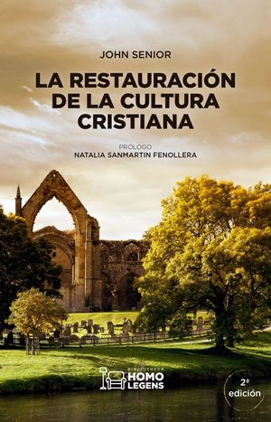 RESTAURACIÓN DE LA CULTURA CRISTIANA, LA