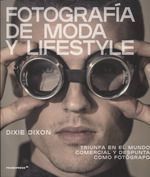 FOTOGRAFÍA DE MODA Y LIFESTYLE