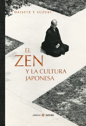 ZEN Y LA CULTURA JAPONESA, EL