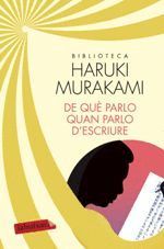 DE QUÈ PARLO QUAN PARLO D'ESCRIURE