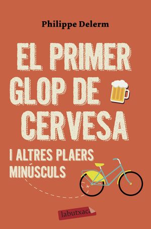 PRIMER GLOP DE CERVESA I ALTRES PLAERS MINUSCULS, EL