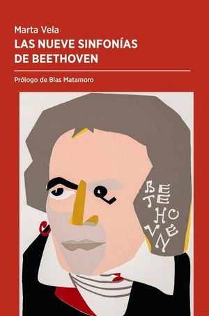 NUEVE SINFONÍAS DE BEETHOVEN, LAS