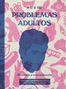 PROBLEMAS DE ADULTOS RUBIO - MEMORIA Y CONCENTRACIÓN