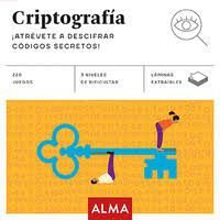 CRIPTOGRAFÍA. ATRÉVETE A DESCIFRAR CÓDIGOS SECRETOS!