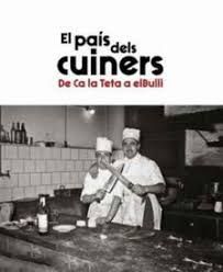 PAÍS DELS CUINERS, EL