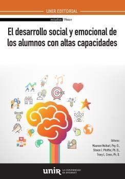 DESARROLLO SOCIAL Y EMOCIONAL DE LOS ALUMNOS CON ALTAS CAPACIDADES, EL