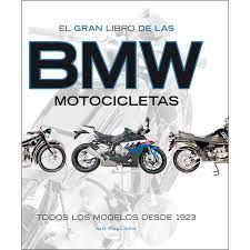 GRAN LIBRO DE LAS MOTOCICLETAS BMW, EL