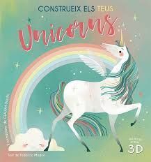 CONSTRUEIX ELS TEUS UNICORNS