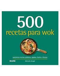 500 RECETAS PARA WOK