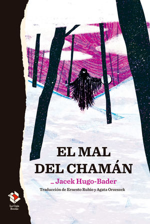 MAL DEL CHAMÁN, EL