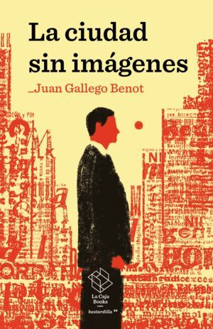 CIUDAD SIN IMÁGENES, LA