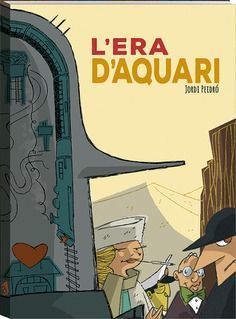ERA D'AQUARI, L'