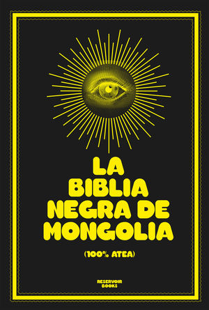 BIBLIA NEGRA DE MONGOLIA, LA