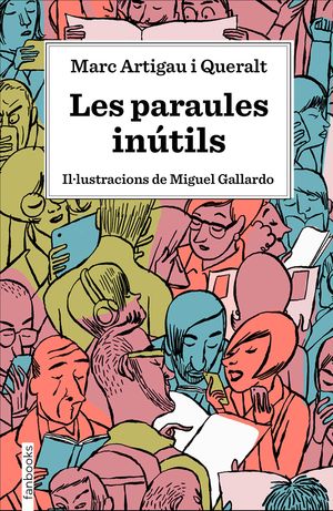 PARAULES INÚTILS, LES