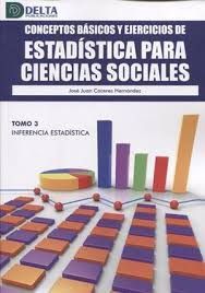 CONCEPTOS BASICOS Y EJERCICIOS DE ESTADISTICA PARA CIENCIAS SOCIALES