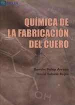 QUIMICA DE LA FABRICACION DEL CUERO