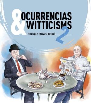 OCURRENCIAS & WITTICISMS 2