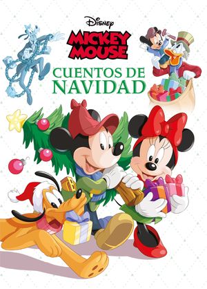 MICKEY MOUSE. CUENTOS DE NAVIDAD