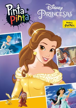 DISNEY PRINCESAS. PINTA PINTA