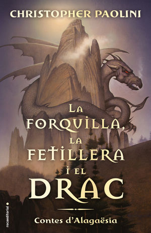 FORQUILLA, LA FETILLERA I EL DRAC, LA