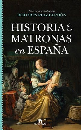 HISTORIA DE LAS MATRONAS EN ESPAÑA