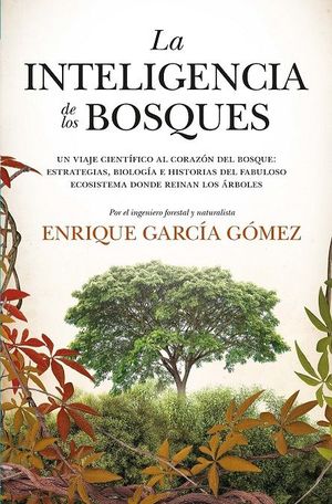 INTELIGENCIA DE LOS BOSQUES, LA (BOLSILLO)