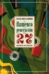 FLAMENCO Y LA GENERACIÓN DEL 27, EL