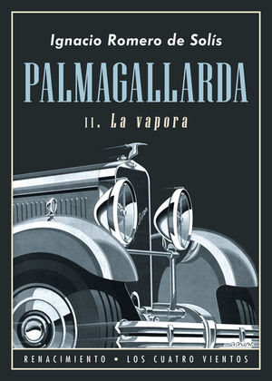 PALMAGALLARDA, II. LA VAPORA