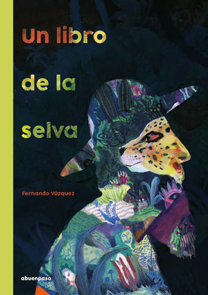 LIBRO DE LA SELVA, UN