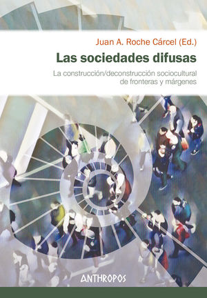 SOCIEDADES DIFUSAS, LAS