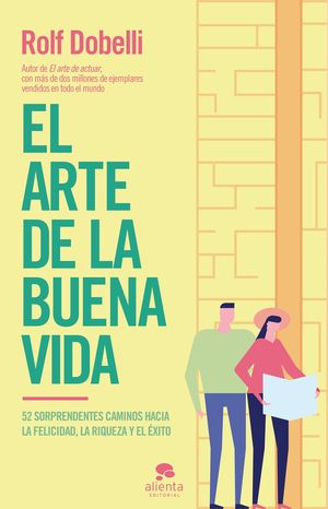 ARTE DE LA BUENA VIDA, EL