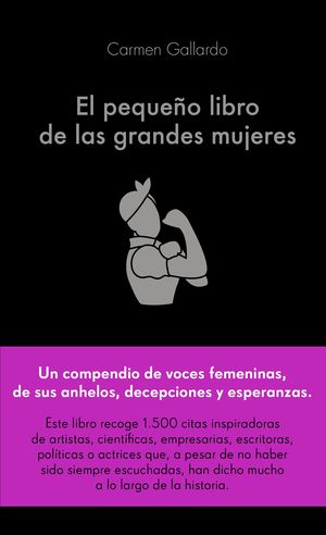 PEQUEÑO LIBRO DE LAS GRANDES MUJERES, EL