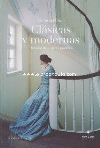 CLÁSICAS Y MODERNAS
