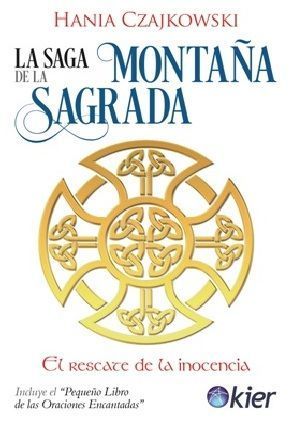 SAGA DE LA MONTAÑA SAGRADA, LA