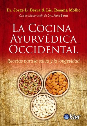 COCINA AYURVÉDICA OCCIDENTAL, LA