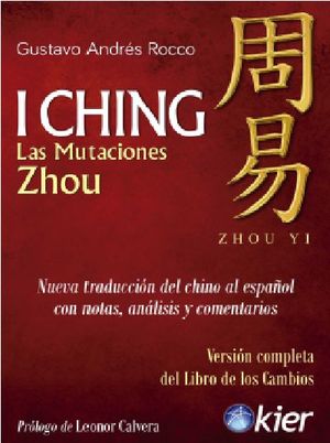 I CHING LAS MUTACIONES ZHOU