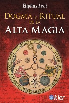 DOGMA Y RITUAL DE LA ALTA MAGIA