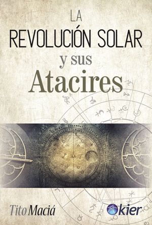 REVOLUCIÓN SOLAR Y SUS ATACIRES, LA