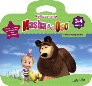 FELIZ VERANO 3-4 AÑOS CON MASHA Y EL OSO